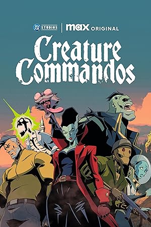 مسلسل Creature Commandos الموسم الاول الحلقة 2 مترجمة