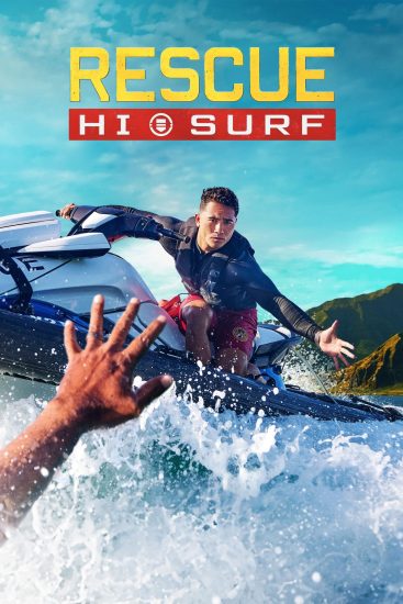 مسلسل Rescue HI Surf الموسم الاول الحلقة 17 مترجمة